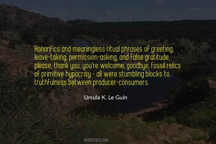 Thank You Goodbye Quotes #1602533