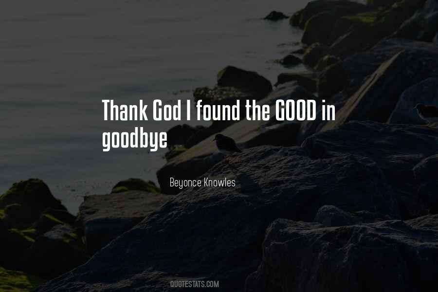 Thank You Goodbye Quotes #305310