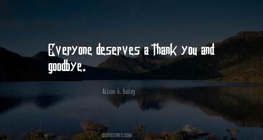 Thank You Goodbye Quotes #980292