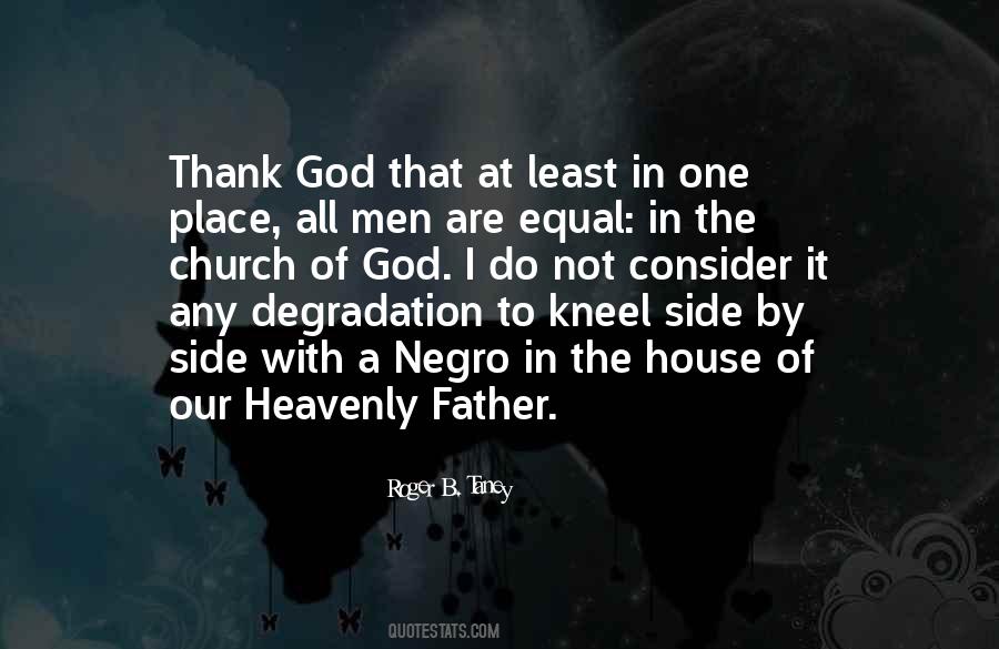 Thank You Heavenly Father Quotes #485714