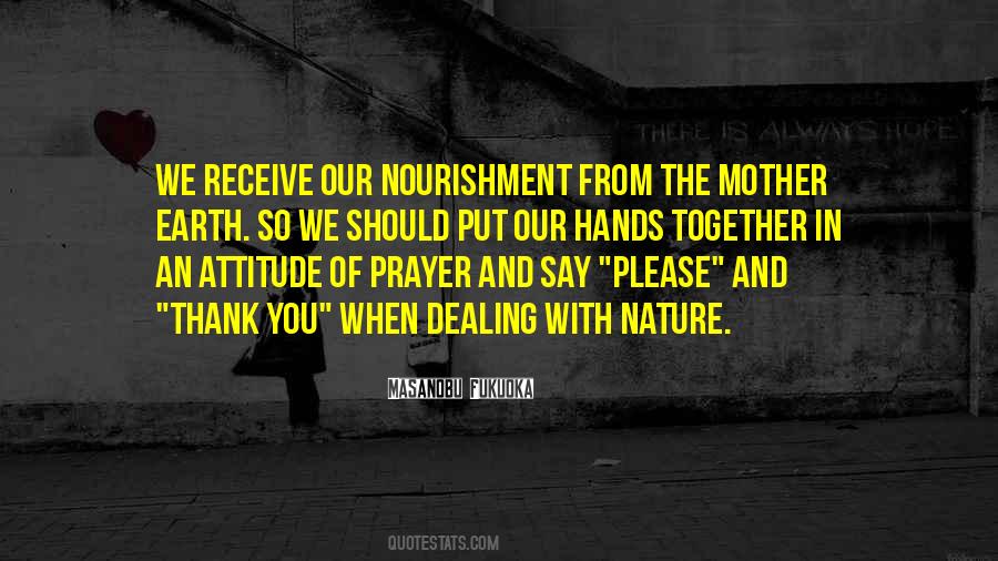 Thank You Mother Nature Quotes #716148