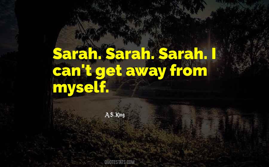 Quotes About Sarah #954512