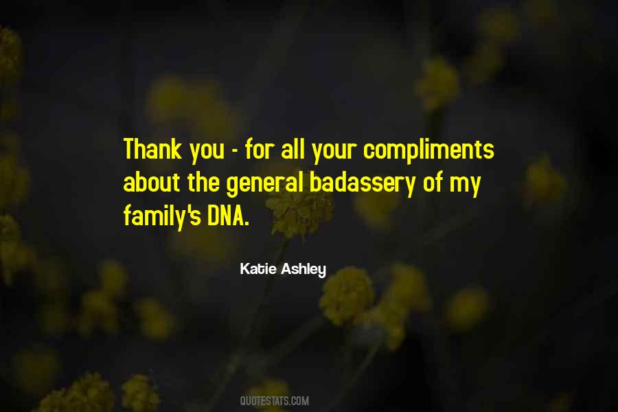 Thank You My Family Quotes #1152145