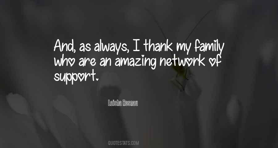 Thank You My Family Quotes #132722