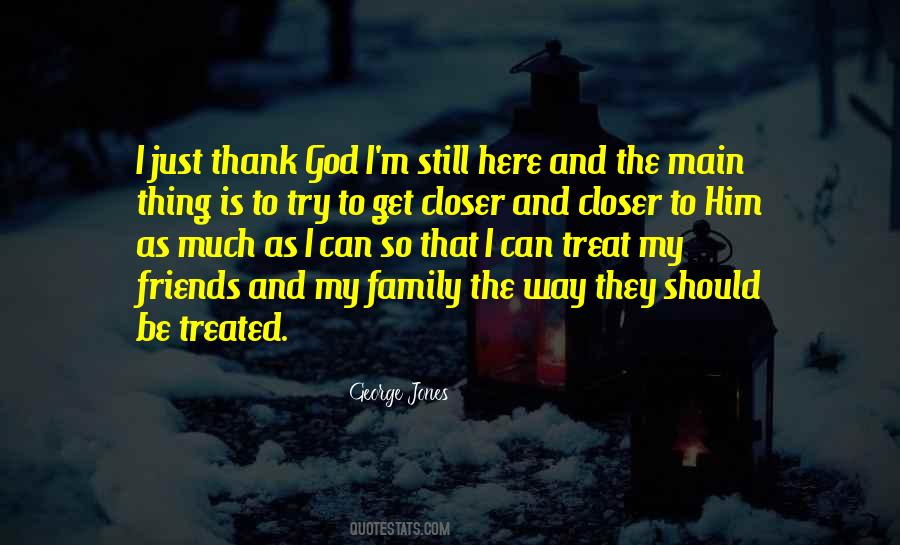 Thank You My Family Quotes #1648993