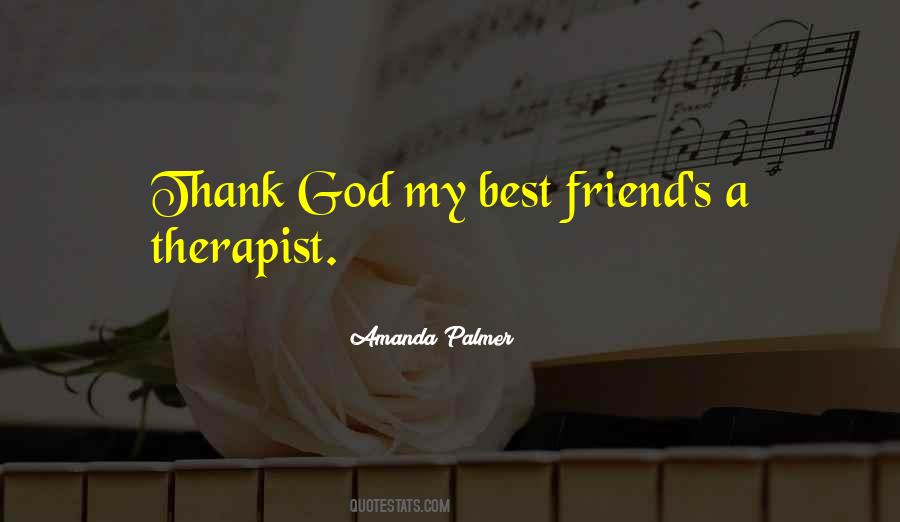 Thank You My Friend Quotes #477636