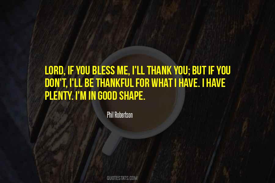 Thank You My Lord Quotes #152739