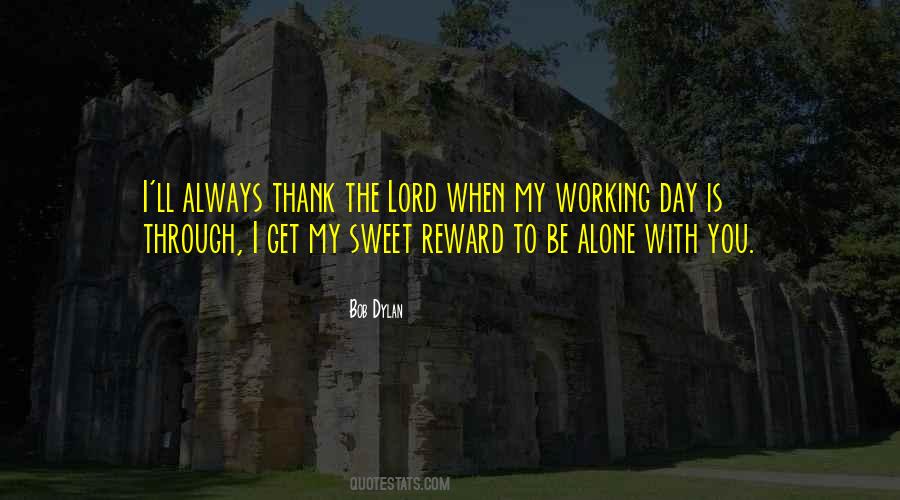 Thank You My Lord Quotes #1597787