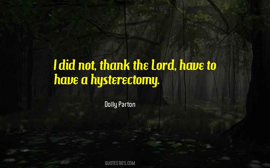 Thank You My Lord Quotes #775819