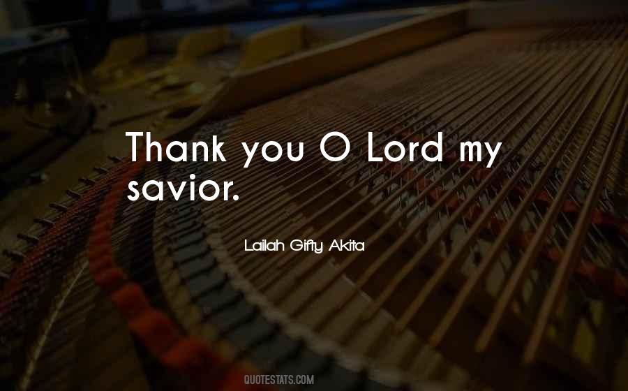 Thank You My Lord Quotes #989388
