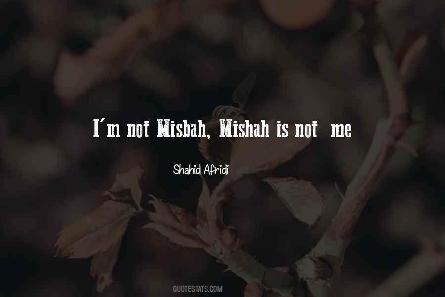 Quotes About Shahid Afridi #1310048