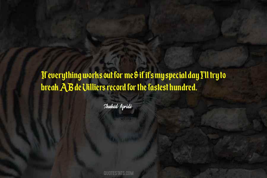 Quotes About Shahid Afridi #532739