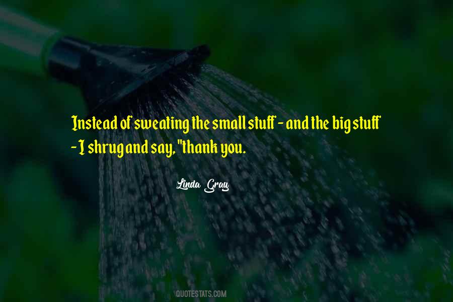 Thank You Say Quotes #232298