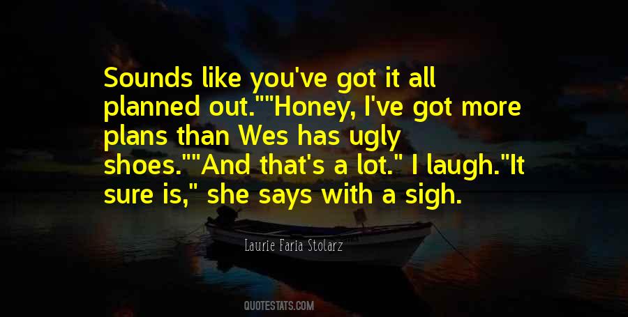 Thank You So Much Honey Quotes #102938