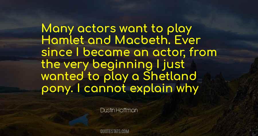 Quotes About Dustin Hoffman #765924