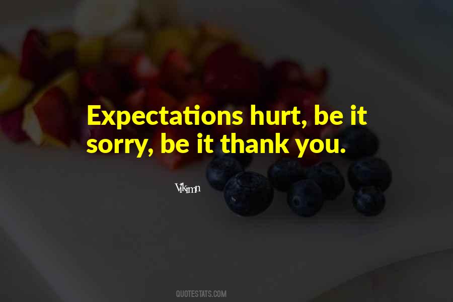 Thank You Sorry Quotes #1786329