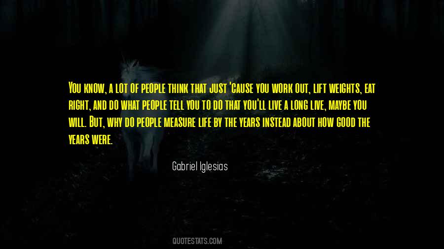 Quotes About Gabriel Iglesias #1786371