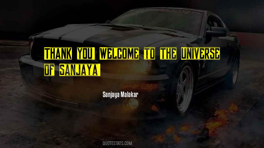 Thank You Universe Quotes #1087570