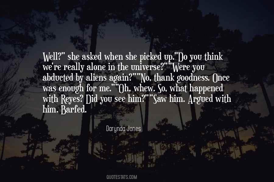 Thank You Universe Quotes #683387