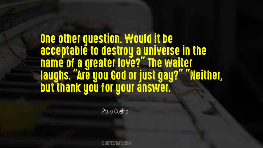 Thank You Universe Quotes #814986