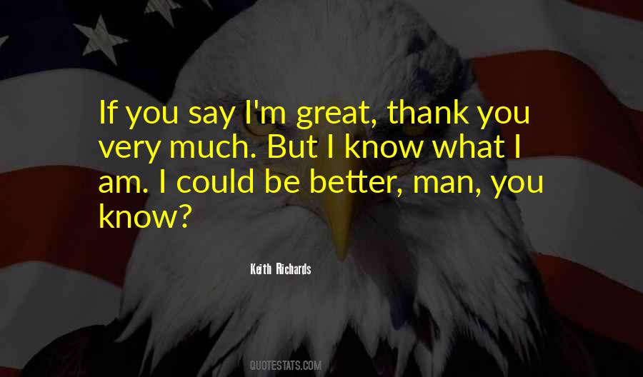 Thank You Very Much Quotes #1605883