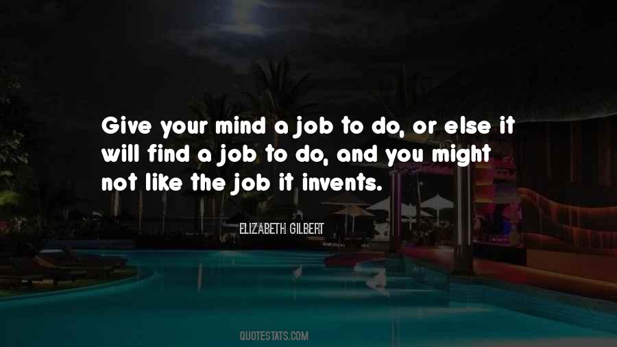 Quotes About Being Tired Of Games #1496576
