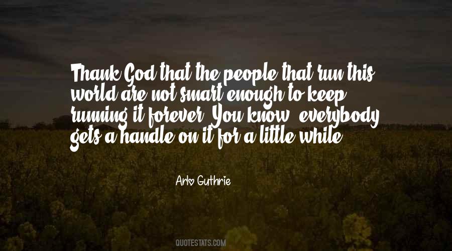 Thank You World Quotes #1022300