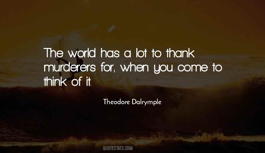 Thank You World Quotes #1561874