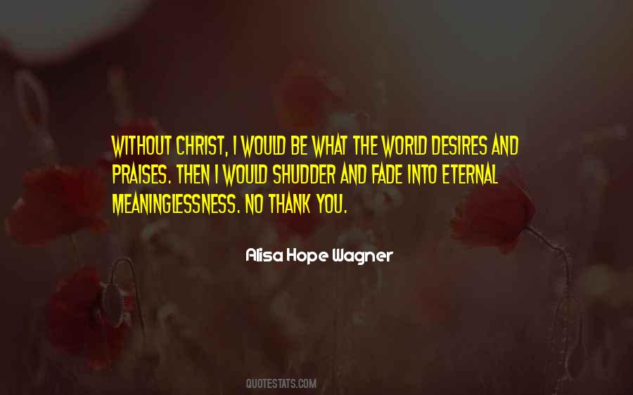 Thank You World Quotes #354893