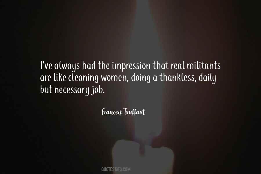 Thankless Job Quotes #593944