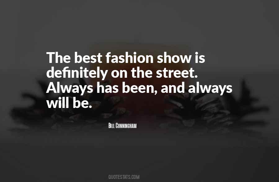 Quotes About Street Fashion #914515