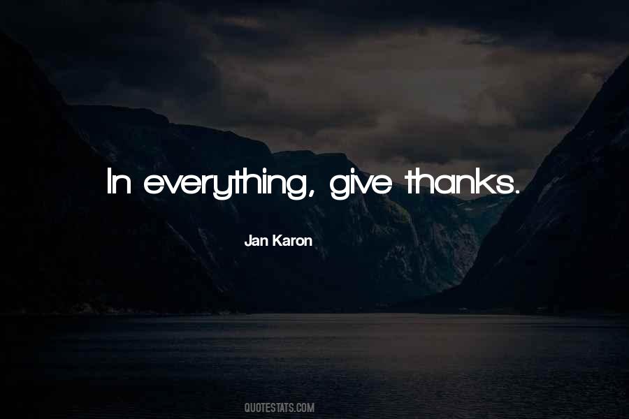 Thanks For Everything Quotes #1517542