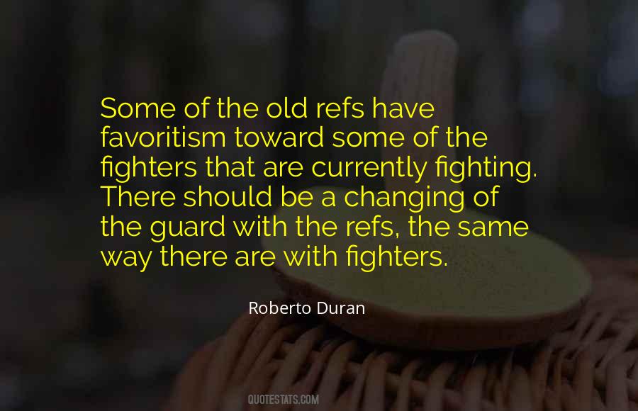 Quotes About Roberto Duran #1301413