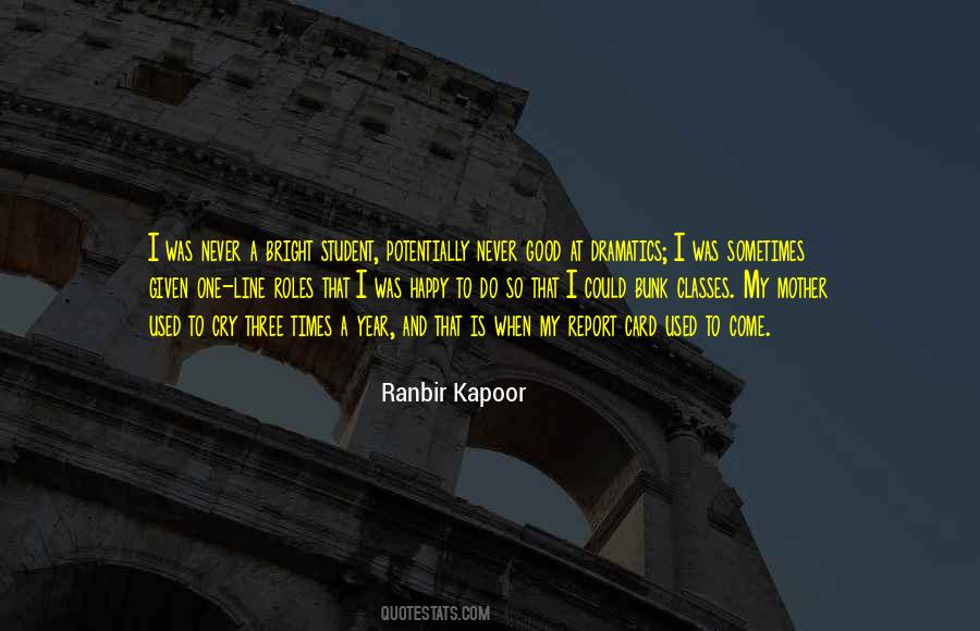 Quotes About Ranbir Kapoor #291425