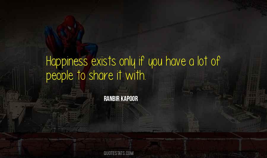 Quotes About Ranbir Kapoor #416675