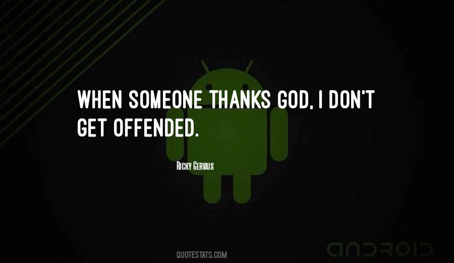 Thanks God Quotes #1497405