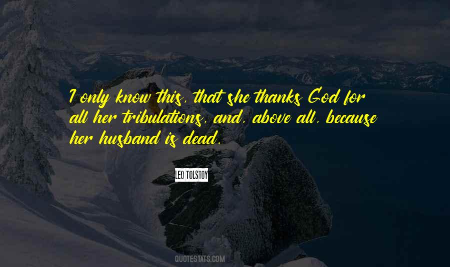 Thanks God Quotes #801522