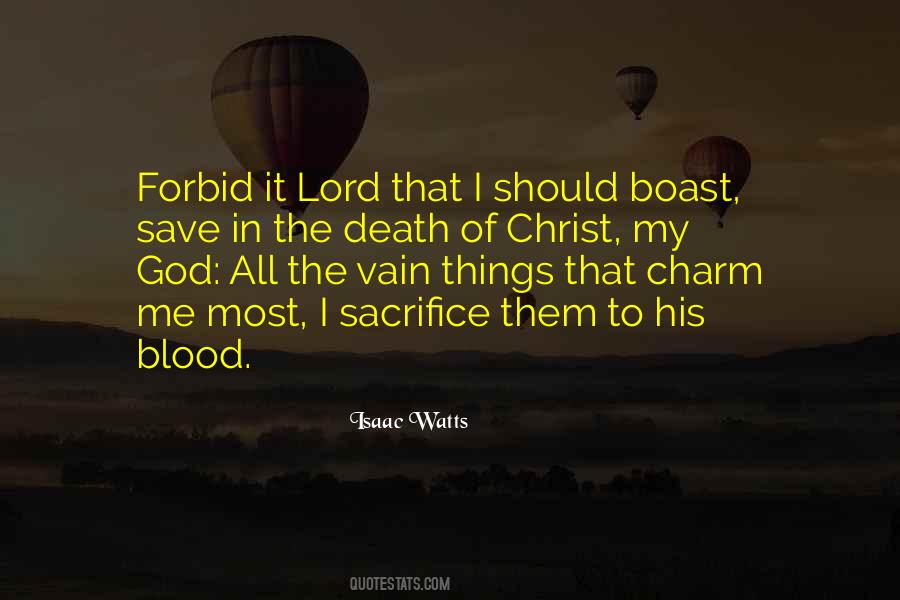 Quotes About Isaac Watts #144750