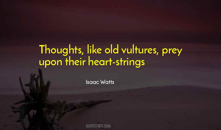 Quotes About Isaac Watts #184160