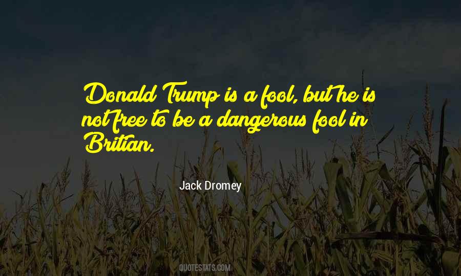 Quotes About Donald Trump #1024037