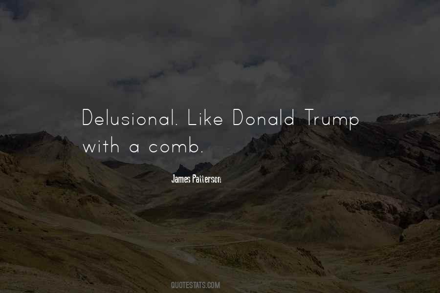 Quotes About Donald Trump #1045894