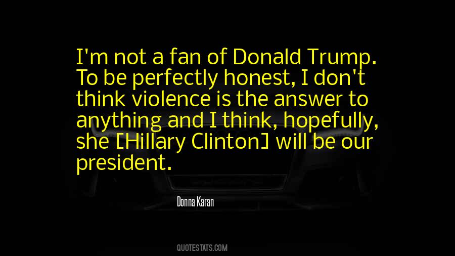 Quotes About Donald Trump #1267781
