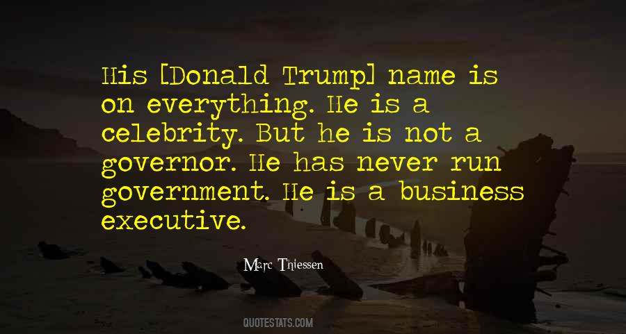 Quotes About Donald Trump #1350395