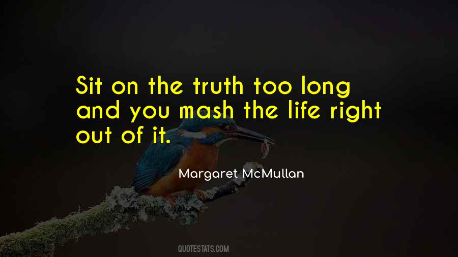 Quotes About The Truth #1835617
