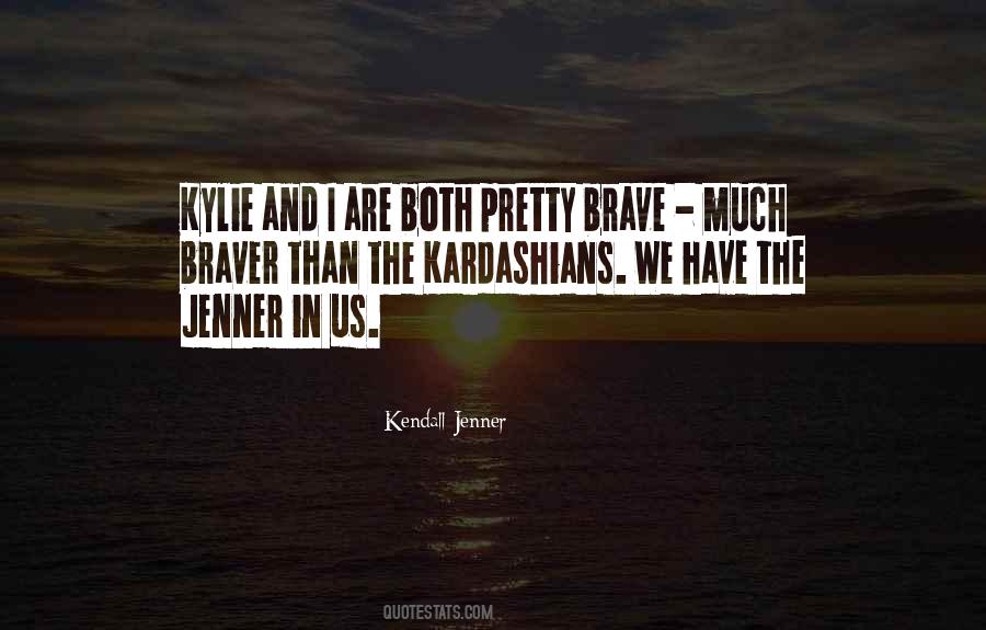 Quotes About Kylie Jenner #1191511