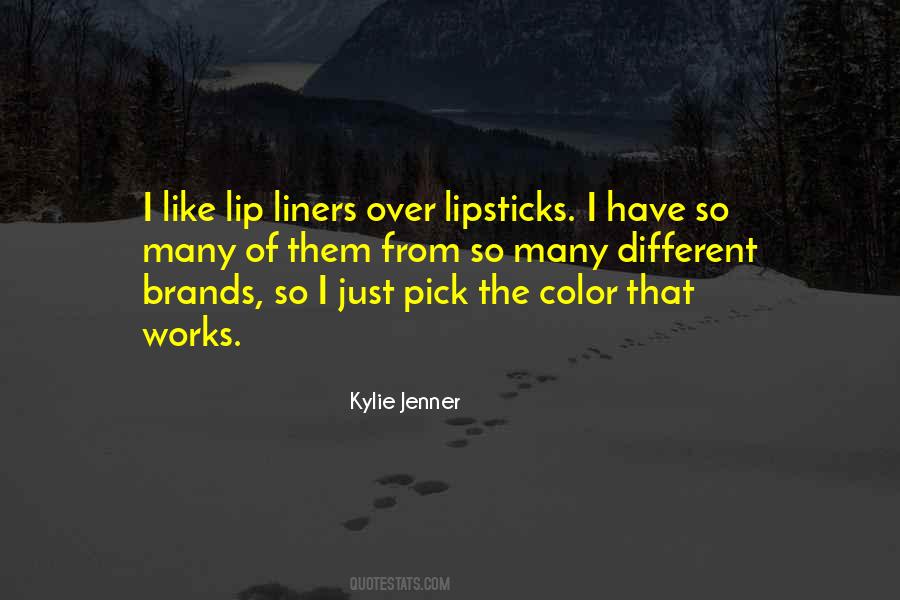 Quotes About Kylie Jenner #1386010
