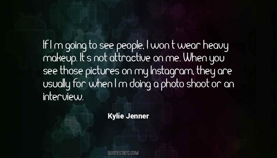 Quotes About Kylie Jenner #376171