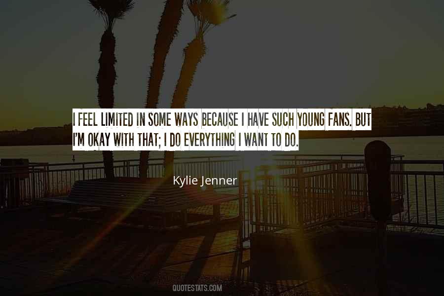 Quotes About Kylie Jenner #611937