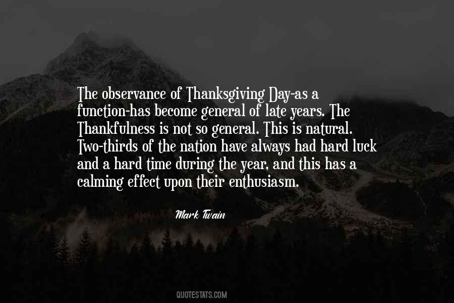 Thanksgiving Thankfulness Quotes #1570521