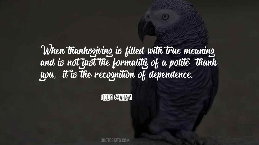 Thanksgiving Thankfulness Quotes #465417
